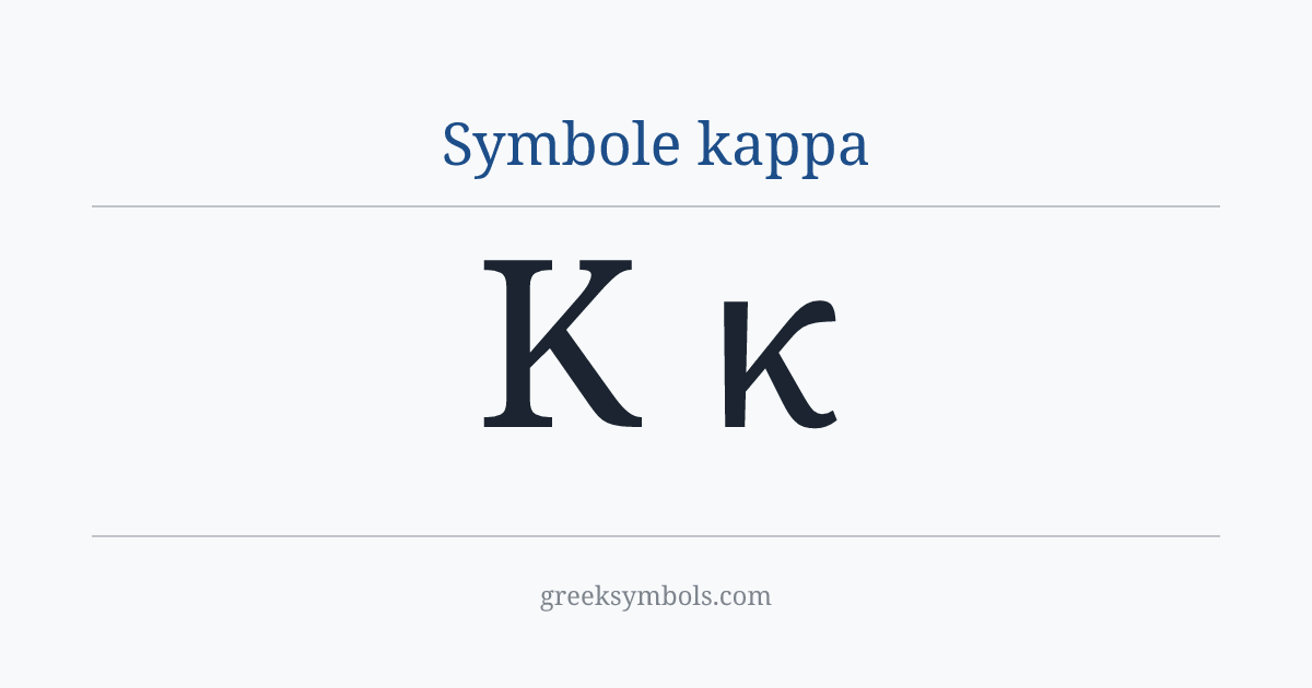 Symbole kappa — Κ Greek Capital Letter Kappa, κ Greek Small Letter Kappa